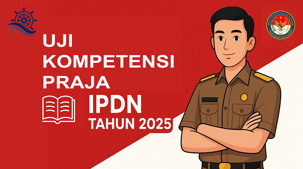 KEGIATAN UJI KOMPETENSI PRAJA UTAMA IPDN ANGKATAN 32 TANGGAL 10-30 JUNI 2025